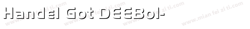 Handel Got DEEBol字体转换
